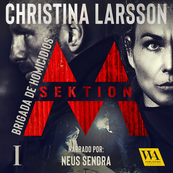 Sektion M - Brigada de Homicidios I – Ljudbok – Laddas ner-Digitala böcker-Axiell-peaceofhome.se