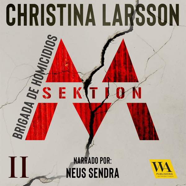 Sektion M - Brigada de Homicidios II – Ljudbok – Laddas ner-Digitala böcker-Axiell-peaceofhome.se