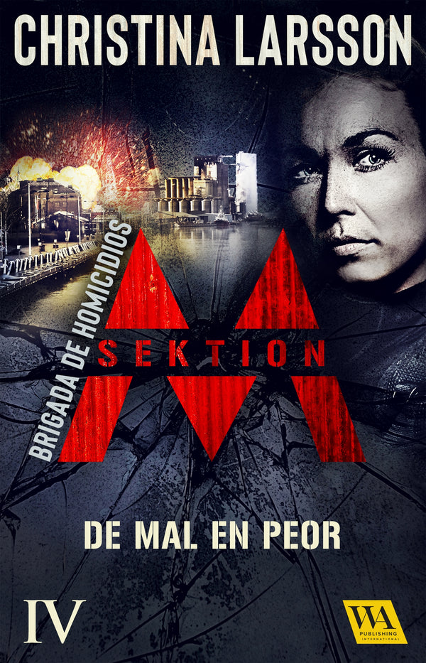 Sektion M – Brigada de homicidios IV: De mal en peor – E-bok – Laddas ner-Digitala böcker-Axiell-peaceofhome.se