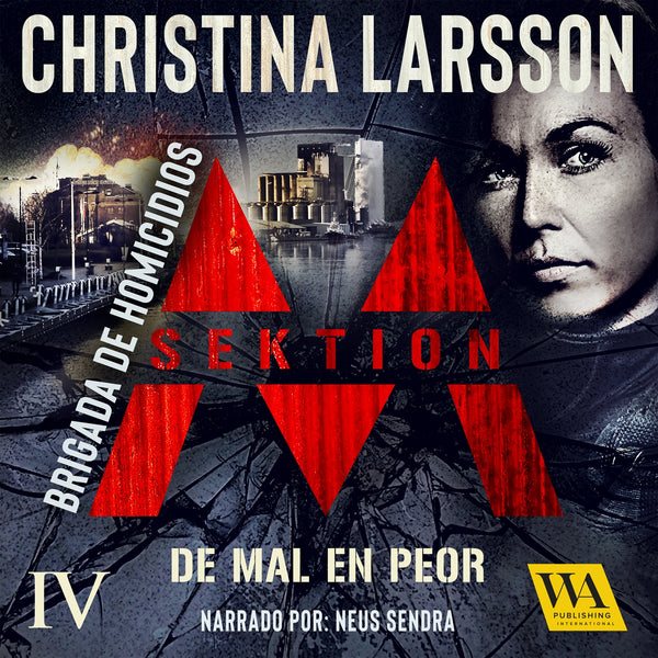 Sektion M – Brigada de homicidios IV: De mal en peor – Ljudbok – Laddas ner-Digitala böcker-Axiell-peaceofhome.se