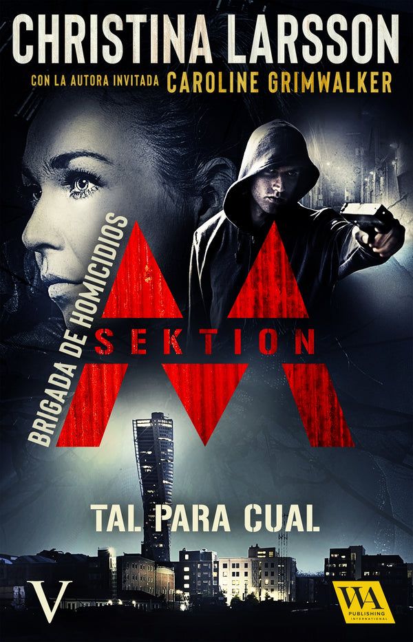 Sektion M - Brigada de homicidios V: Tal para cual – E-bok – Laddas ner-Digitala böcker-Axiell-peaceofhome.se