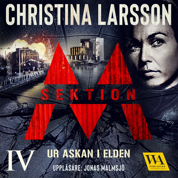 Sektion M: Ur askan i elden – Ljudbok – Laddas ner-Digitala böcker-Axiell-peaceofhome.se