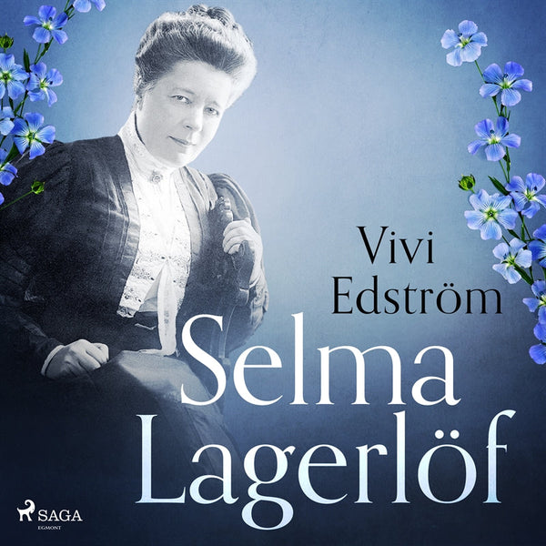 Selma Lagerlöf – Ljudbok – Laddas ner-Digitala böcker-Axiell-peaceofhome.se