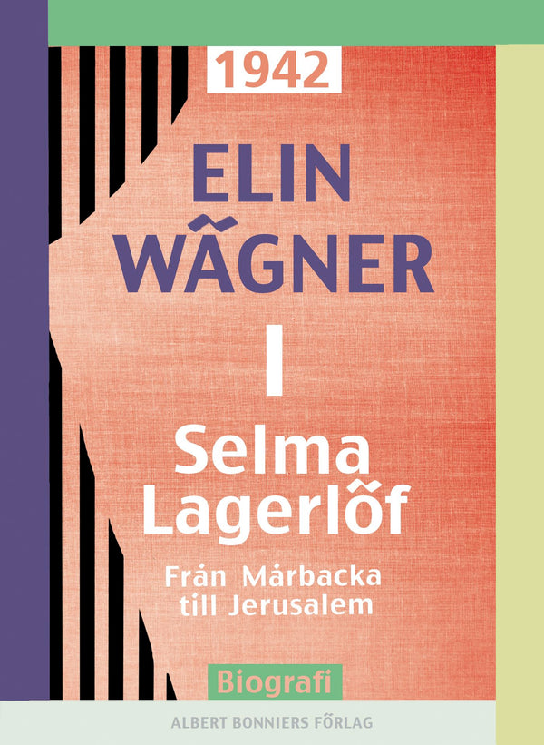 Selma Lagerlöf. 1, Från Mårbacka till Jerusalem – E-bok – Laddas ner-Digitala böcker-Axiell-peaceofhome.se