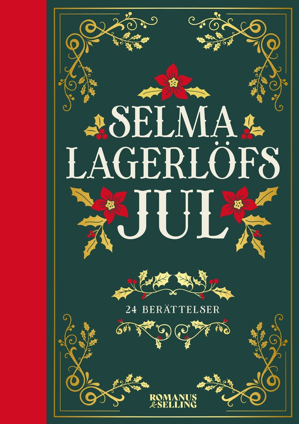 Selma Lagerlöfs jul : 24 julberättelser – E-bok – Laddas ner-Digitala böcker-Axiell-peaceofhome.se