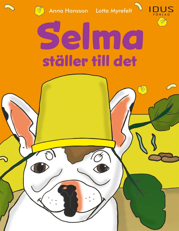 Selma ställer till det – E-bok – Laddas ner-Digitala böcker-Axiell-peaceofhome.se