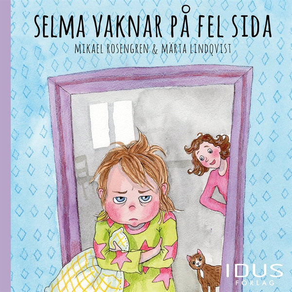 Selma vaknar på fel sida – Ljudbok – Laddas ner-Digitala böcker-Axiell-peaceofhome.se