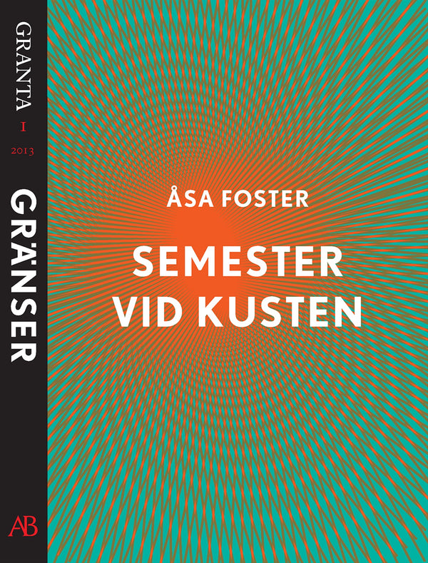 Semester vid kusten. En e-singel ur Granta 1 – E-bok – Laddas ner-Digitala böcker-Axiell-peaceofhome.se