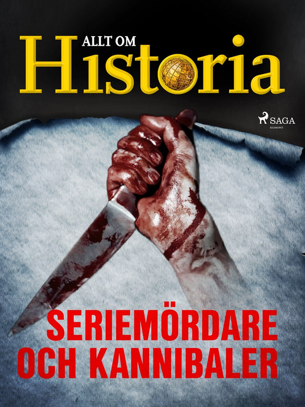 Seriemördare och kannibaler – E-bok – Laddas ner-Digitala böcker-Axiell-peaceofhome.se