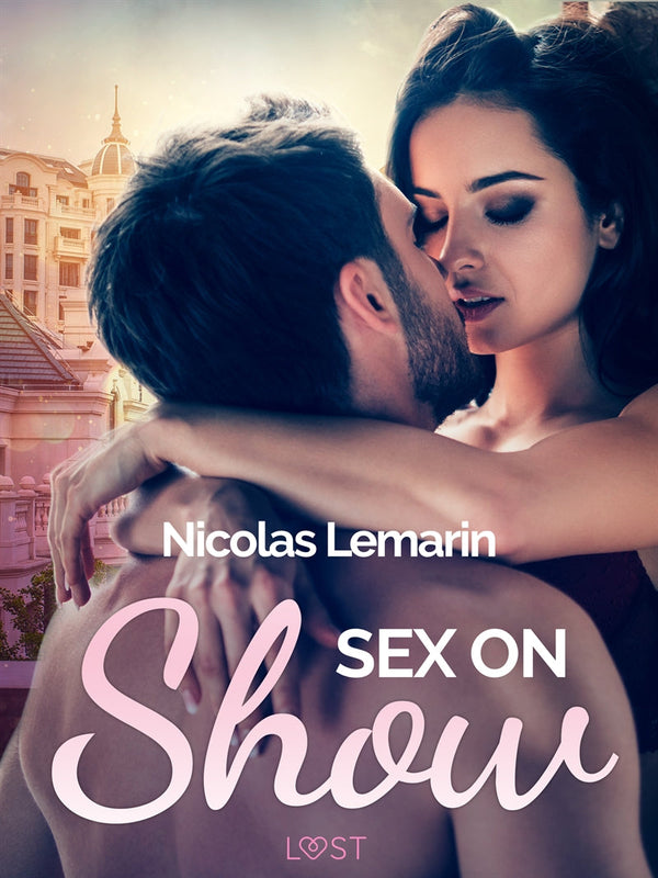 Sex on Show - erotic short story – E-bok – Laddas ner-Digitala böcker-Axiell-peaceofhome.se