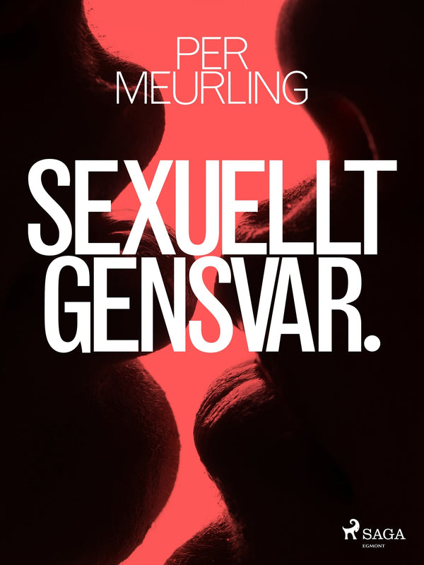 Sexuellt gensvar. – E-bok – Laddas ner-Digitala böcker-Axiell-peaceofhome.se