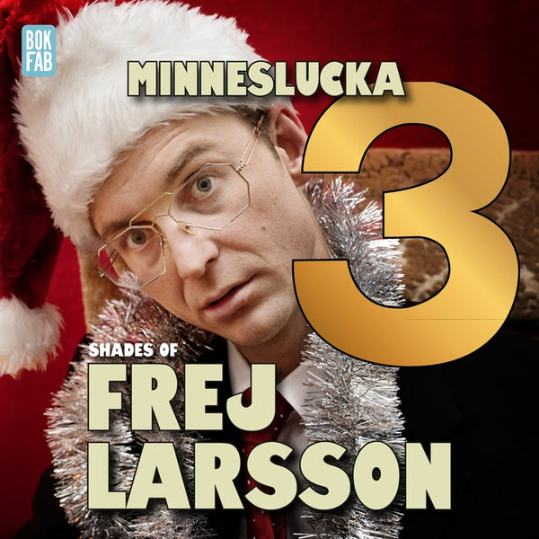 Shades of Frej - Minneslucka 3 – Ljudbok – Laddas ner-Digitala böcker-Axiell-peaceofhome.se