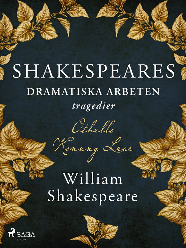 Shakespeares dramatiska arbeten : tragedier – E-bok – Laddas ner-Digitala böcker-Axiell-peaceofhome.se