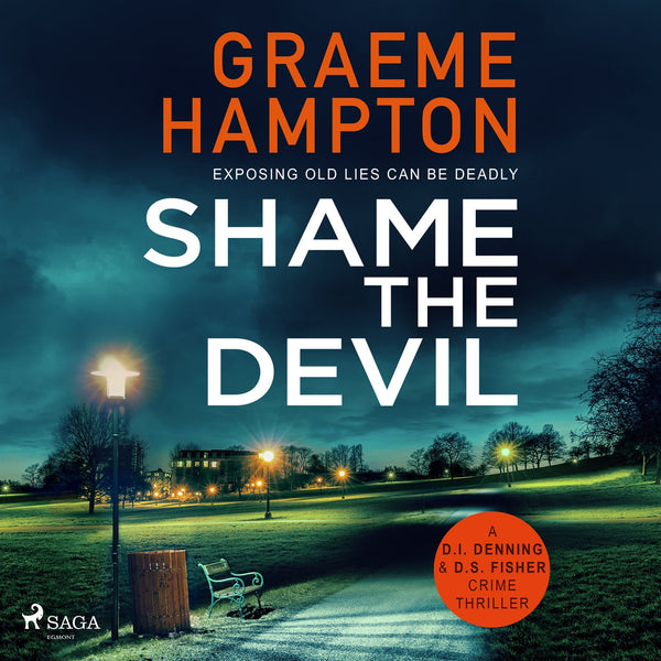 Shame the Devil – Ljudbok – Laddas ner-Digitala böcker-Axiell-peaceofhome.se