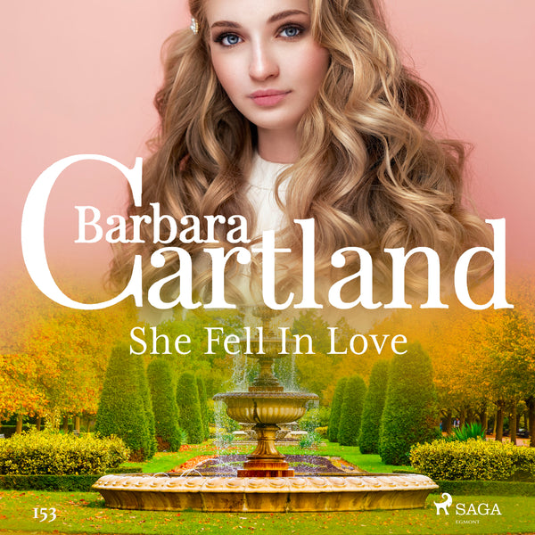 She Fell In Love (Barbara Cartland's Pink Collection 153) – Ljudbok – Laddas ner-Digitala böcker-Axiell-peaceofhome.se