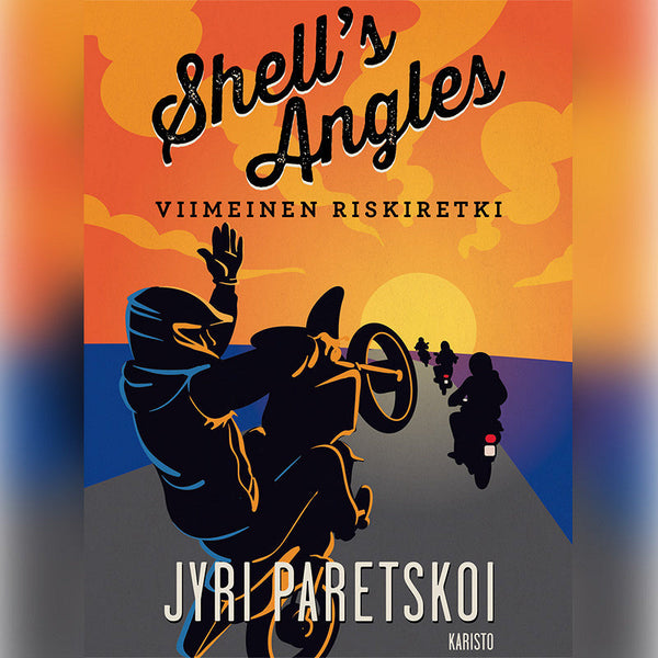 Shell's Angles - Viimeinen riskiretki – Ljudbok – Laddas ner-Digitala böcker-Axiell-peaceofhome.se