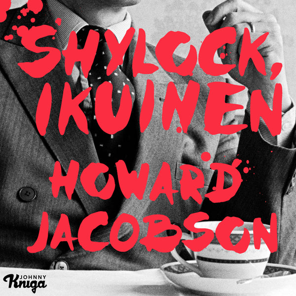 Shylock, ikuinen – Ljudbok – Laddas ner-Digitala böcker-Axiell-peaceofhome.se