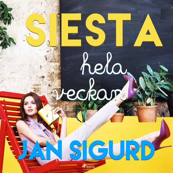 Siesta hela veckan – Ljudbok – Laddas ner-Digitala böcker-Axiell-peaceofhome.se