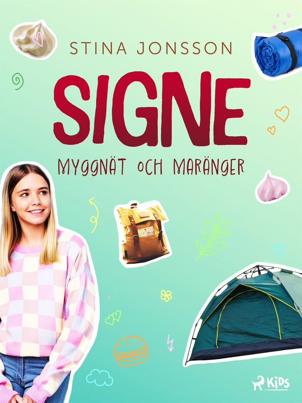 Signe: myggna¨t och mara¨nger – E-bok – Laddas ner-Digitala böcker-Axiell-peaceofhome.se