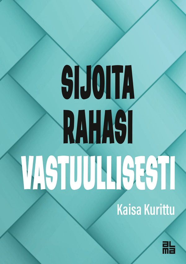 Sijoita rahasi vastuullisesti – E-bok – Laddas ner-Digitala böcker-Axiell-peaceofhome.se