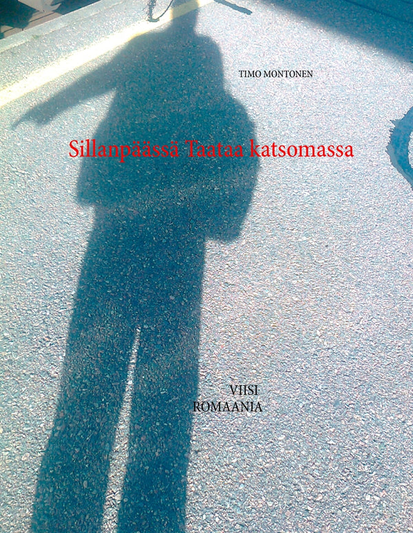 Sillanpäässä Taataa katsomassa: Viisi romaania – E-bok – Laddas ner-Digitala böcker-Axiell-peaceofhome.se