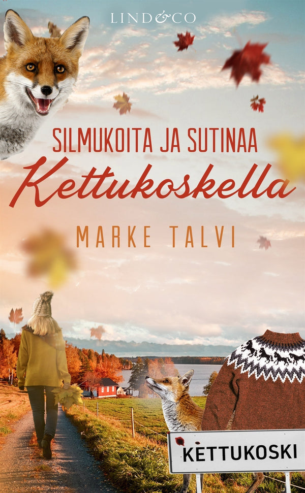 Silmukoita ja sutinaa Kettukoskella – E-bok – Laddas ner-Digitala böcker-Axiell-peaceofhome.se