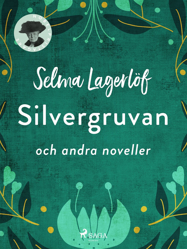 Silvergruvan och andra noveller – E-bok – Laddas ner-Digitala böcker-Axiell-peaceofhome.se