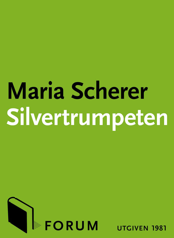 Silvertrumpeten – E-bok – Laddas ner-Digitala böcker-Axiell-peaceofhome.se