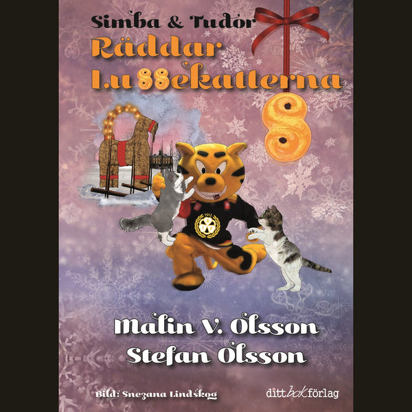 Simba & Tudor räddar lussekatterna – Ljudbok – Laddas ner-Digitala böcker-Axiell-peaceofhome.se