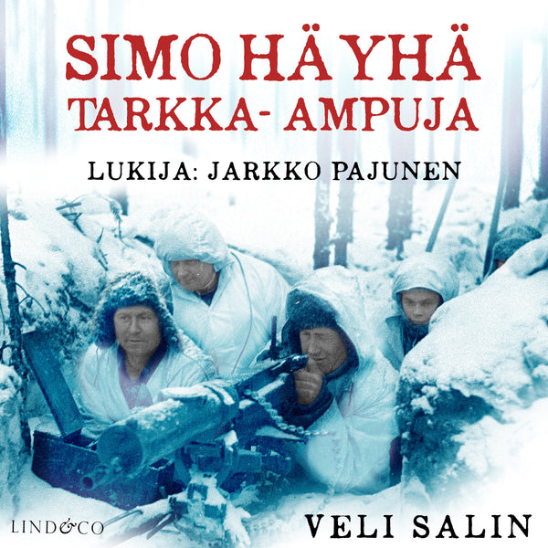 Simo Häyhä – Ljudbok – Laddas ner-Digitala böcker-Axiell-peaceofhome.se