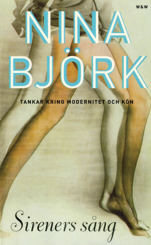 Sireners sång : tankar kring modernitet och kön – E-bok – Laddas ner-Digitala böcker-Axiell-peaceofhome.se