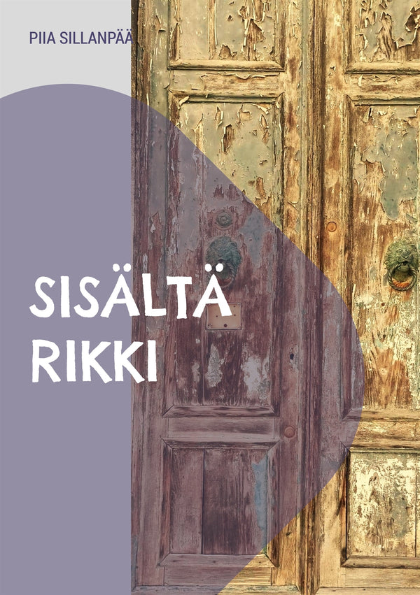Sisältä Rikki – E-bok – Laddas ner-Digitala böcker-Axiell-peaceofhome.se