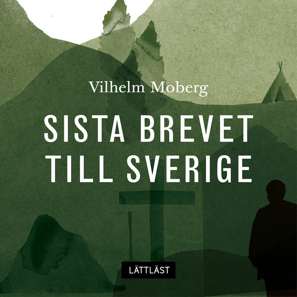 Sista brevet till Sverige (lättläst) – Ljudbok – Laddas ner-Digitala böcker-Axiell-peaceofhome.se