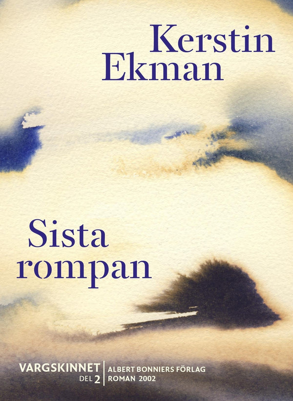 Sista rompan : Vargskinnet II – E-bok – Laddas ner-Digitala böcker-Axiell-peaceofhome.se
