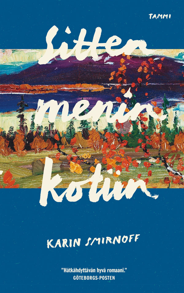 Sitten menin kotiin – E-bok – Laddas ner-Digitala böcker-Axiell-peaceofhome.se