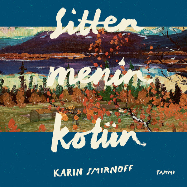 Sitten menin kotiin – Ljudbok – Laddas ner-Digitala böcker-Axiell-peaceofhome.se