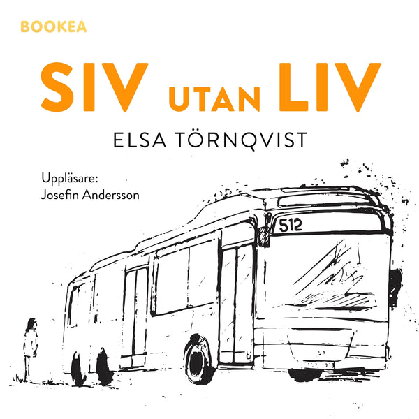 Siv utan liv – Ljudbok – Laddas ner-Digitala böcker-Axiell-peaceofhome.se