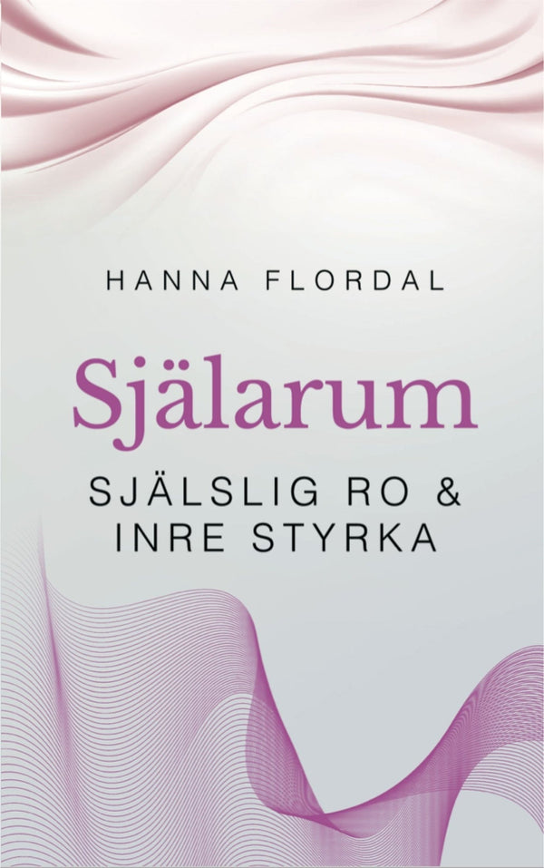 Själarum – E-bok – Laddas ner-Digitala böcker-Axiell-peaceofhome.se