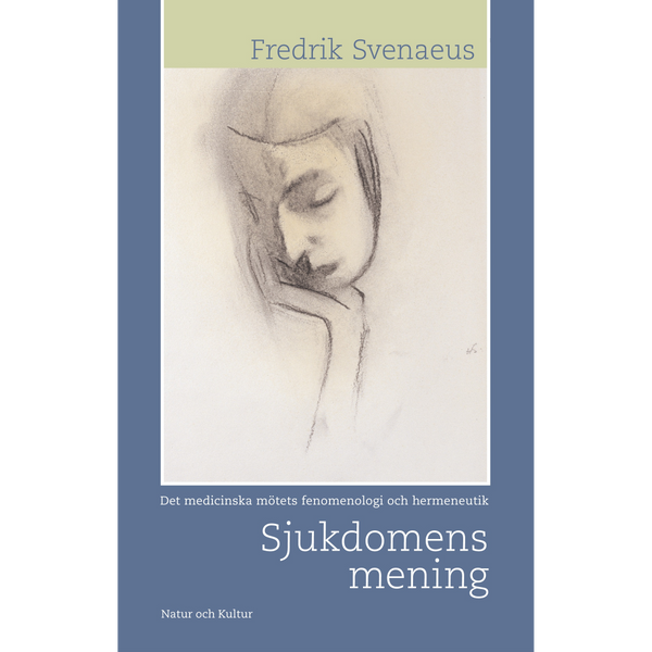 Sjukdomens mening - Digital - Laddas ner-Digitala böcker-Natur & Kultur Digital-peaceofhome.se