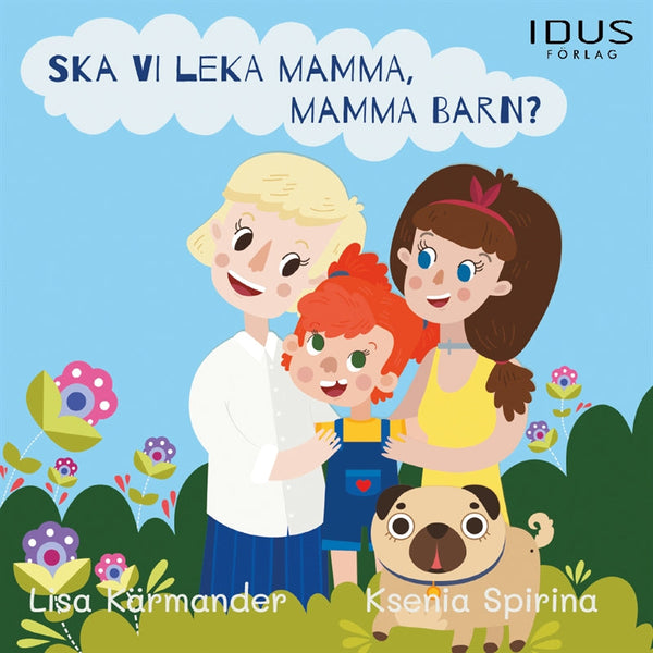 Ska vi leka mamma, mamma barn – Ljudbok – Laddas ner-Digitala böcker-Axiell-peaceofhome.se