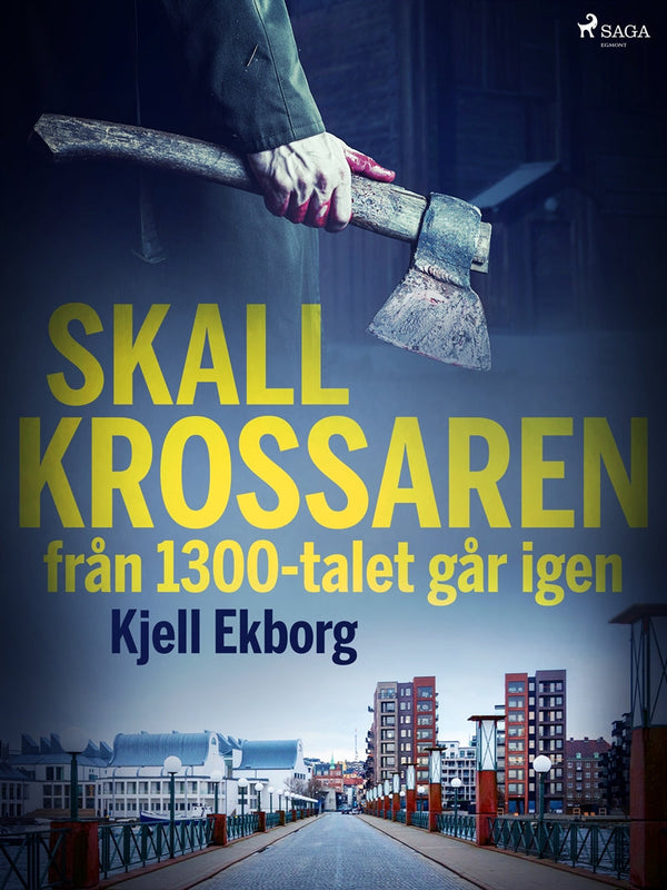 Skallkrossaren från 1300-talet går igen – E-bok – Laddas ner-Digitala böcker-Axiell-peaceofhome.se
