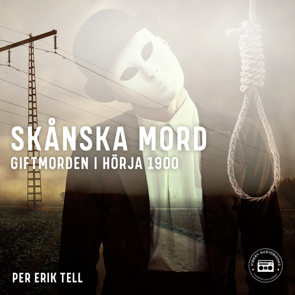 Skånska mord – Giftmorden i Hörja 1900 – Ljudbok – Laddas ner-Digitala böcker-Axiell-peaceofhome.se