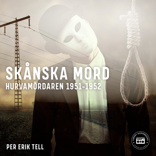 Skånska mord – Hurvamördaren 1951-1952 – Ljudbok – Laddas ner-Digitala böcker-Axiell-peaceofhome.se