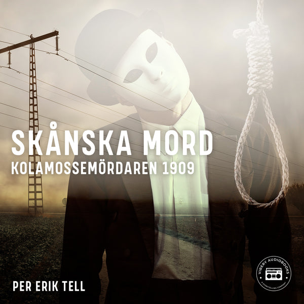 Skånska mord – Kolamossemördaren 1909 – Ljudbok – Laddas ner-Digitala böcker-Axiell-peaceofhome.se