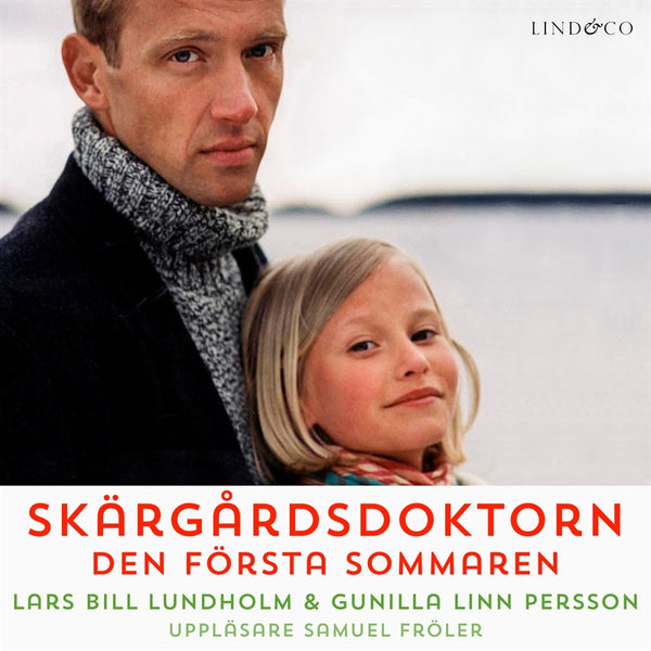 Skärgårdsdoktorn: Den första sommaren – Ljudbok – Laddas ner-Digitala böcker-Axiell-peaceofhome.se