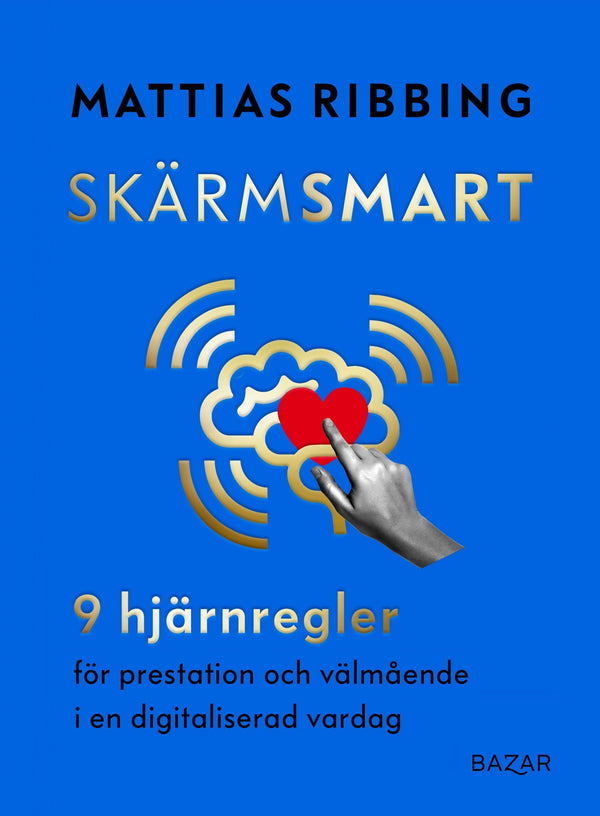 Skärmsmart – E-bok – Laddas ner-Digitala böcker-Axiell-peaceofhome.se