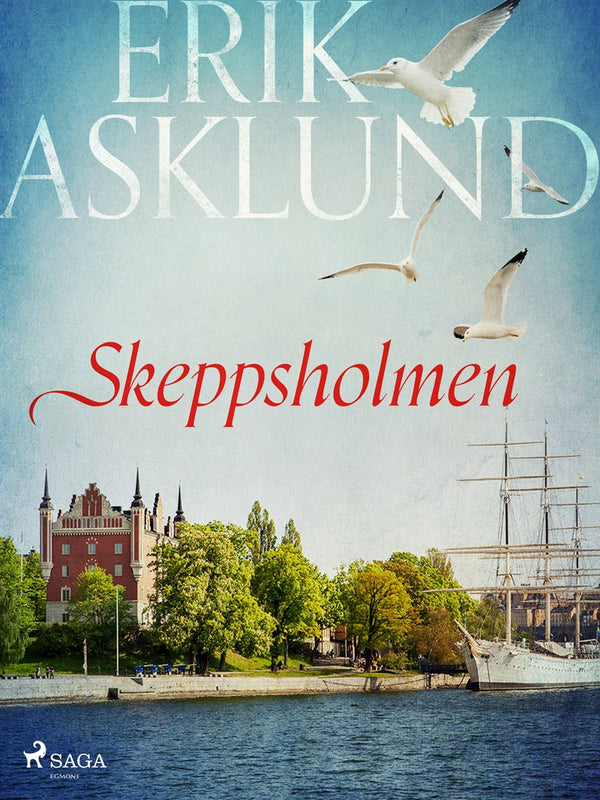 Skeppsholmen – E-bok – Laddas ner-Digitala böcker-Axiell-peaceofhome.se