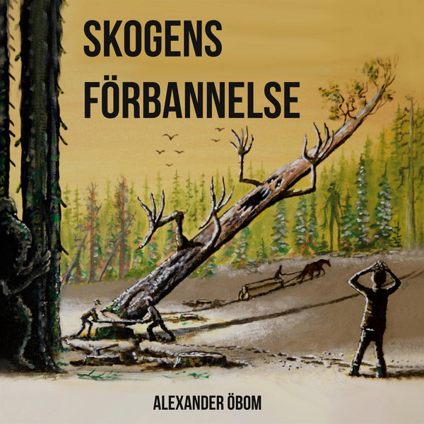 Skogens förbannelse – E-bok – Laddas ner-Digitala böcker-Axiell-peaceofhome.se