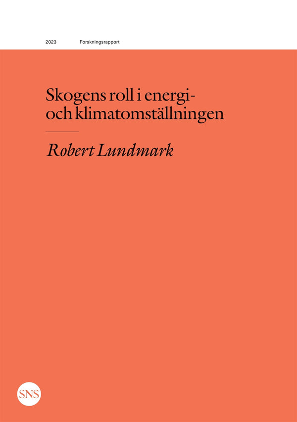 Skogens roll i energi- och klimatomställningen – E-bok – Laddas ner-Digitala böcker-Axiell-peaceofhome.se