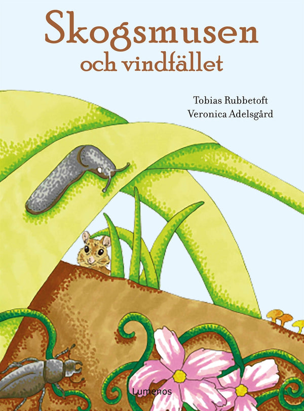 Skogsmusen och vindfället – E-bok – Laddas ner-Digitala böcker-Axiell-peaceofhome.se